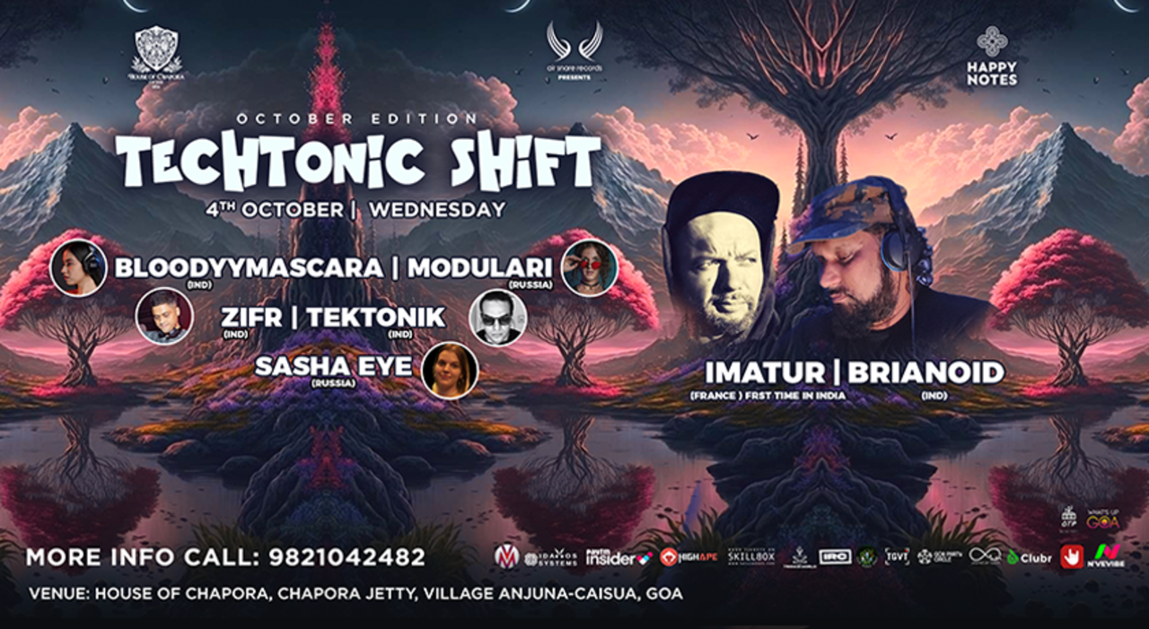 Techtonic Shift with Imatur (France),Brianoid,Bloodyymascara ,Modulari