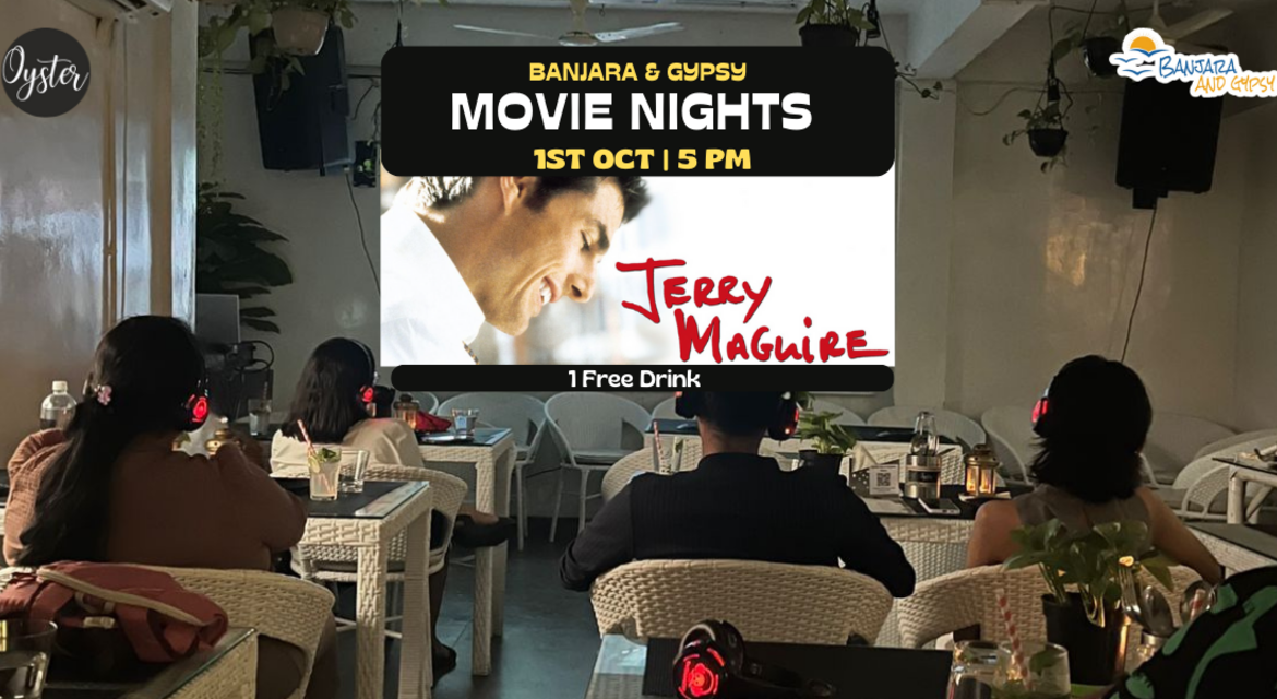 Movie nights by Banjara and Gypsy at Oyster