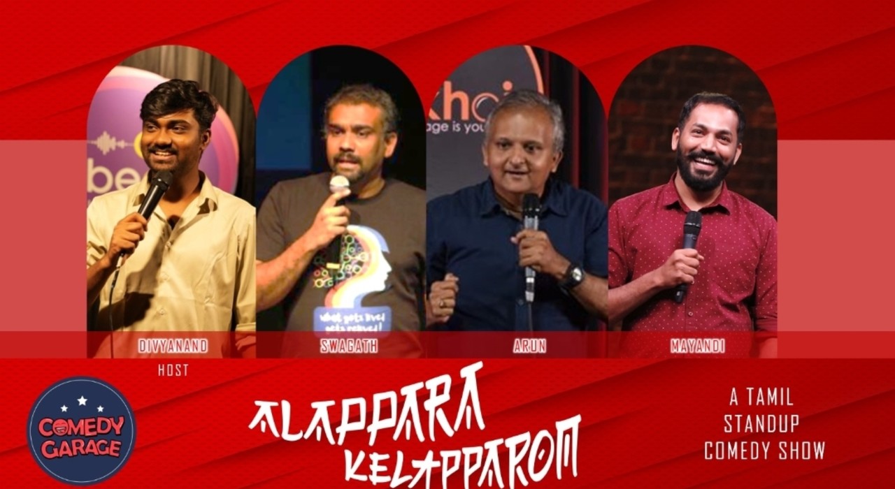 Alappara Kelapparom - A Thamizh Standup Comedy Show