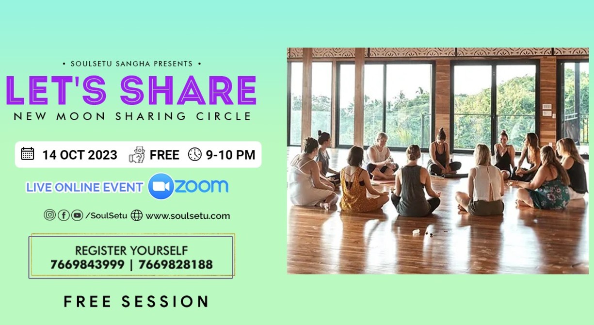Let's Share with Soul Setu (New Moon Sharing Circle)