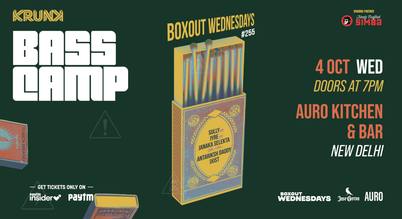 Bass Camp 2023 | Boxout Wednesdays #254 with Sully, Iyre, Janaka Selekta, Antariksh Daddy and Ixist
