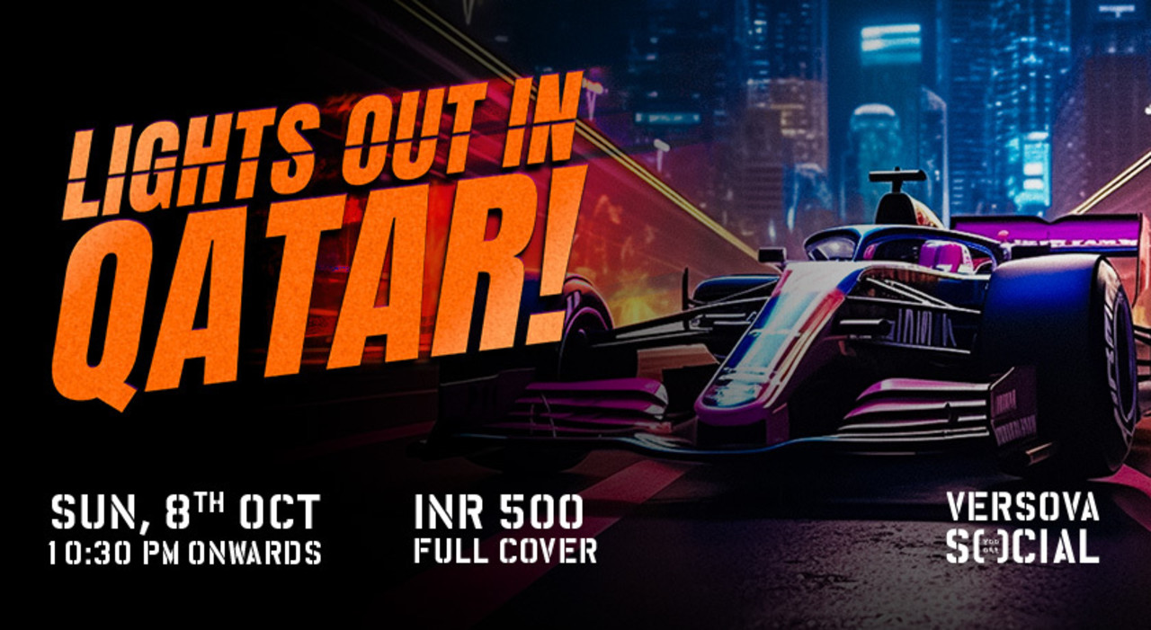 Lights out in Qatar! F1 Qatar GP Live - Sunday 8th Oct - Versova SOCIAL