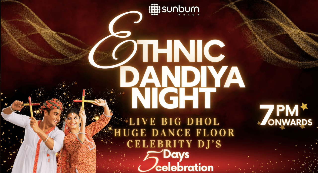 Ethnic Dandiya - Sunburn Union | Navratri 2023