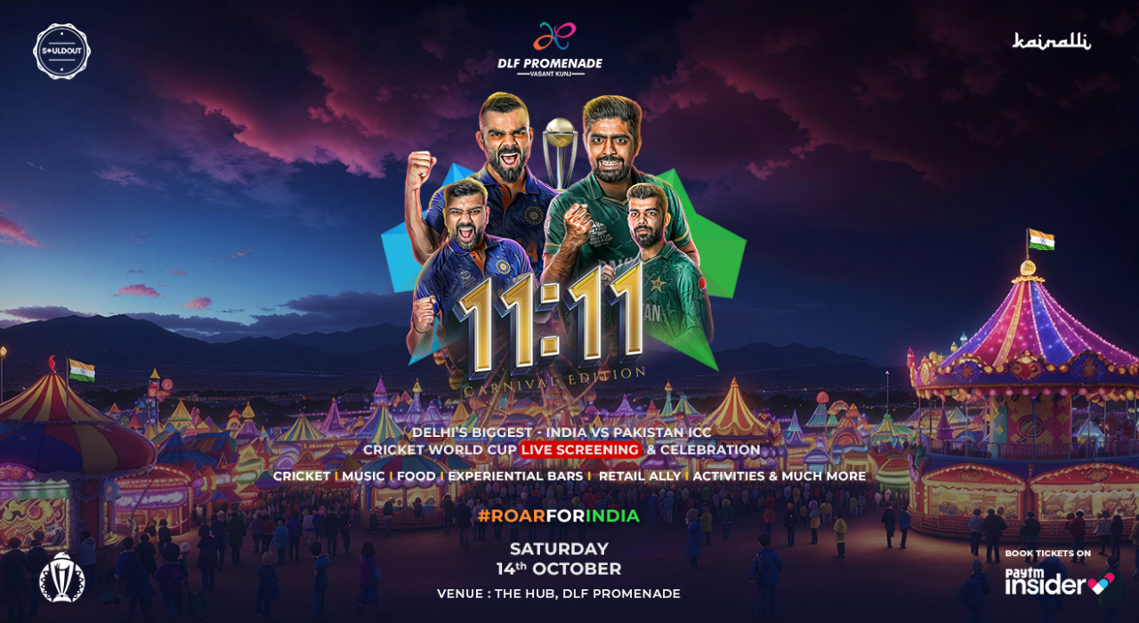 11:11 (Delhi’s Biggest India vs Pakistan World Cup Live Screening & celebration ) at DLF Promenade