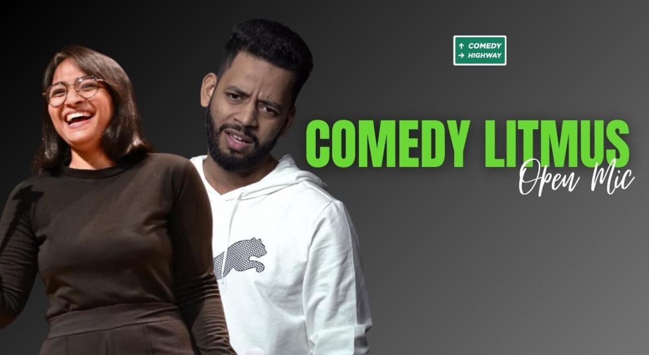 Comedy Litmus : Open Mic