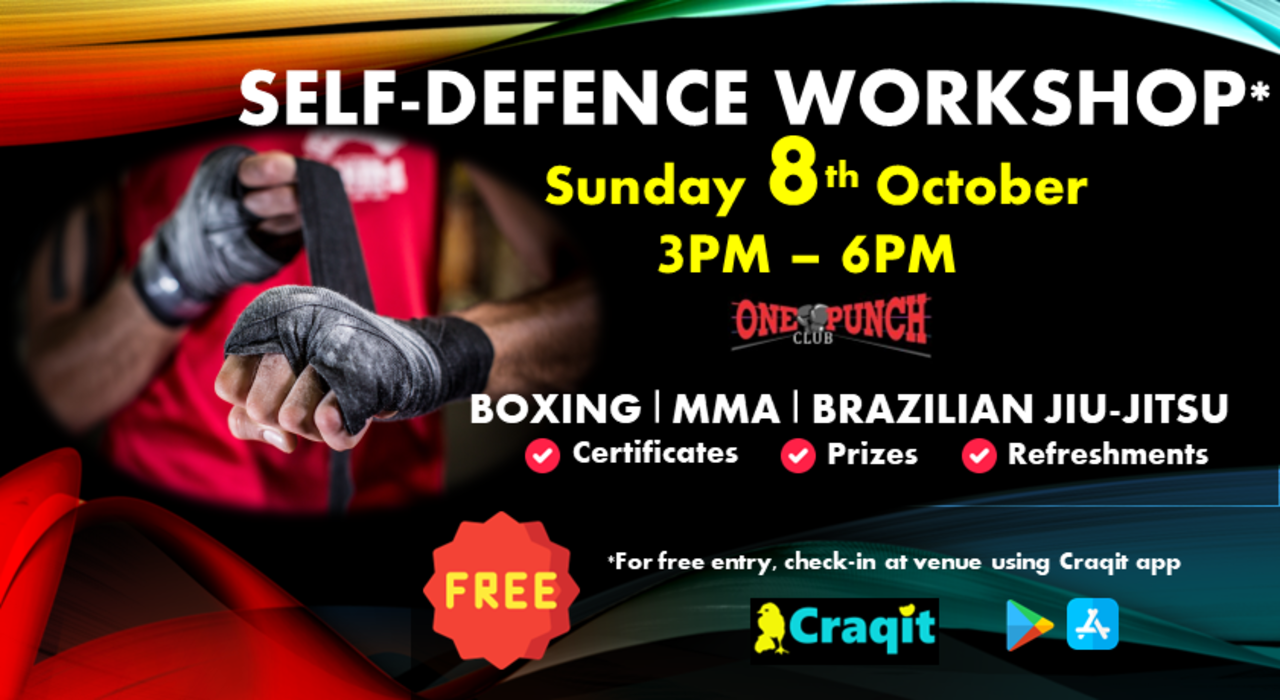 FREE workshop on Self Defence - Boxing, MMA, Brazilian Jiu-Jitsu