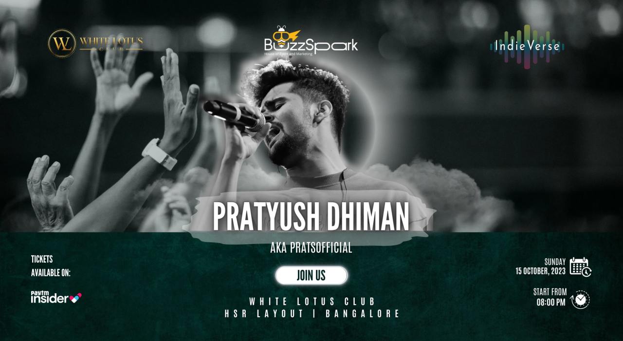 PRATYUSH DHIMAN (LIVE)