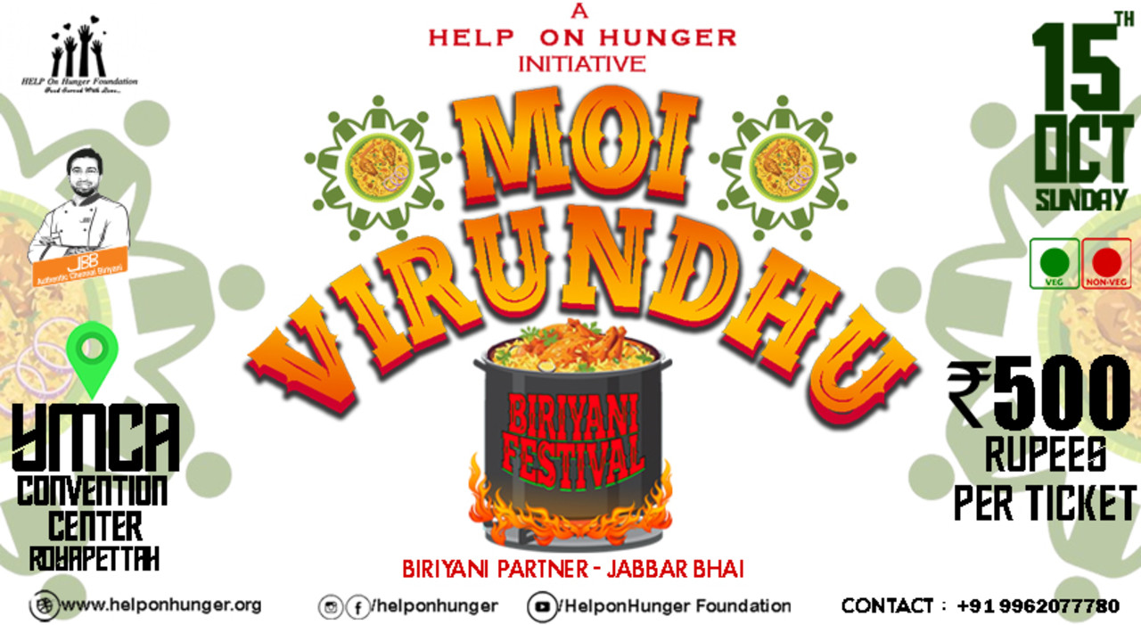 Moi Virundhu (A Biriyani Festival) presented by HELP On Hunger