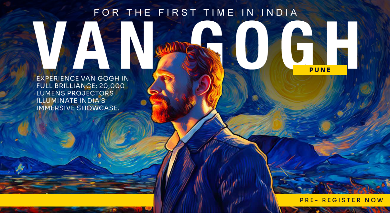 The Real Van Gogh Immersive Experience - Pune | Sign Up