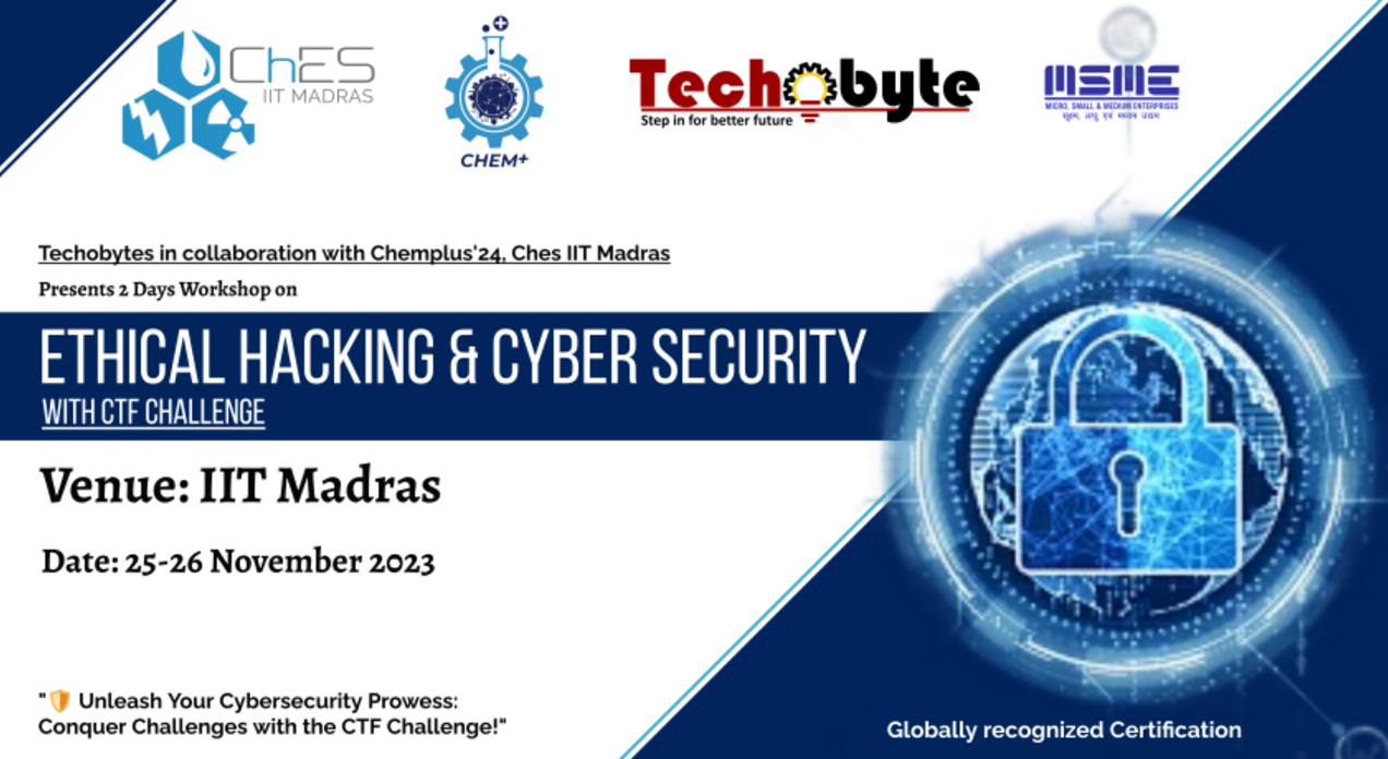 ETHICAL HACKING & CYBER SECURITY 2 DAYS WORKSHOP @ IIT MADRAS