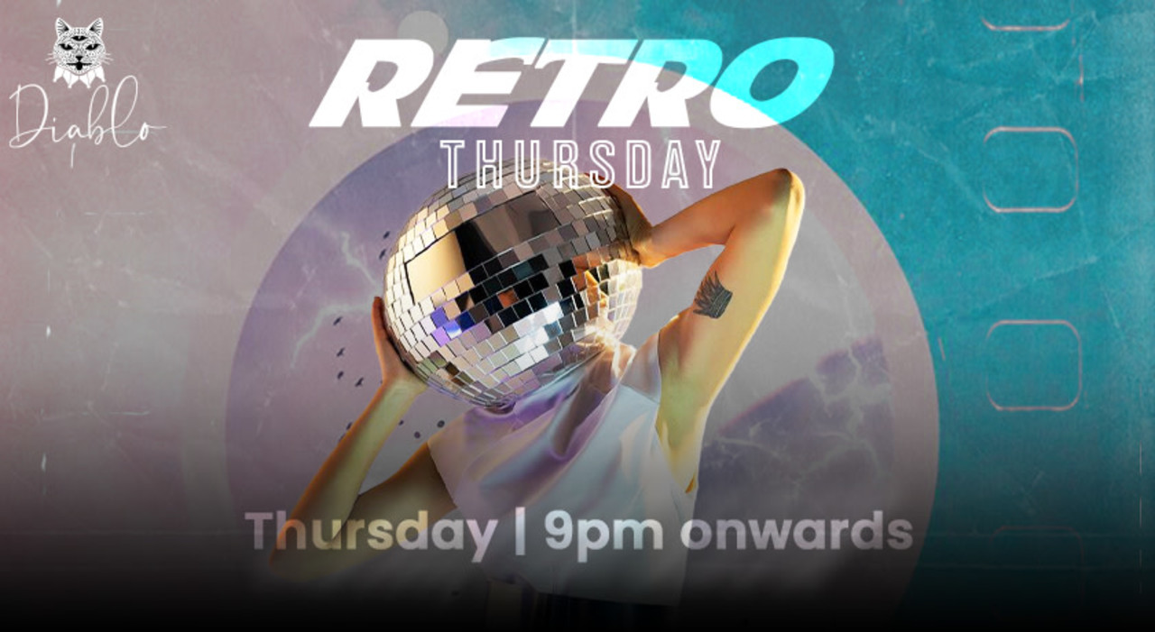Retro Thursday @Diablo Ft. Dj Randhir