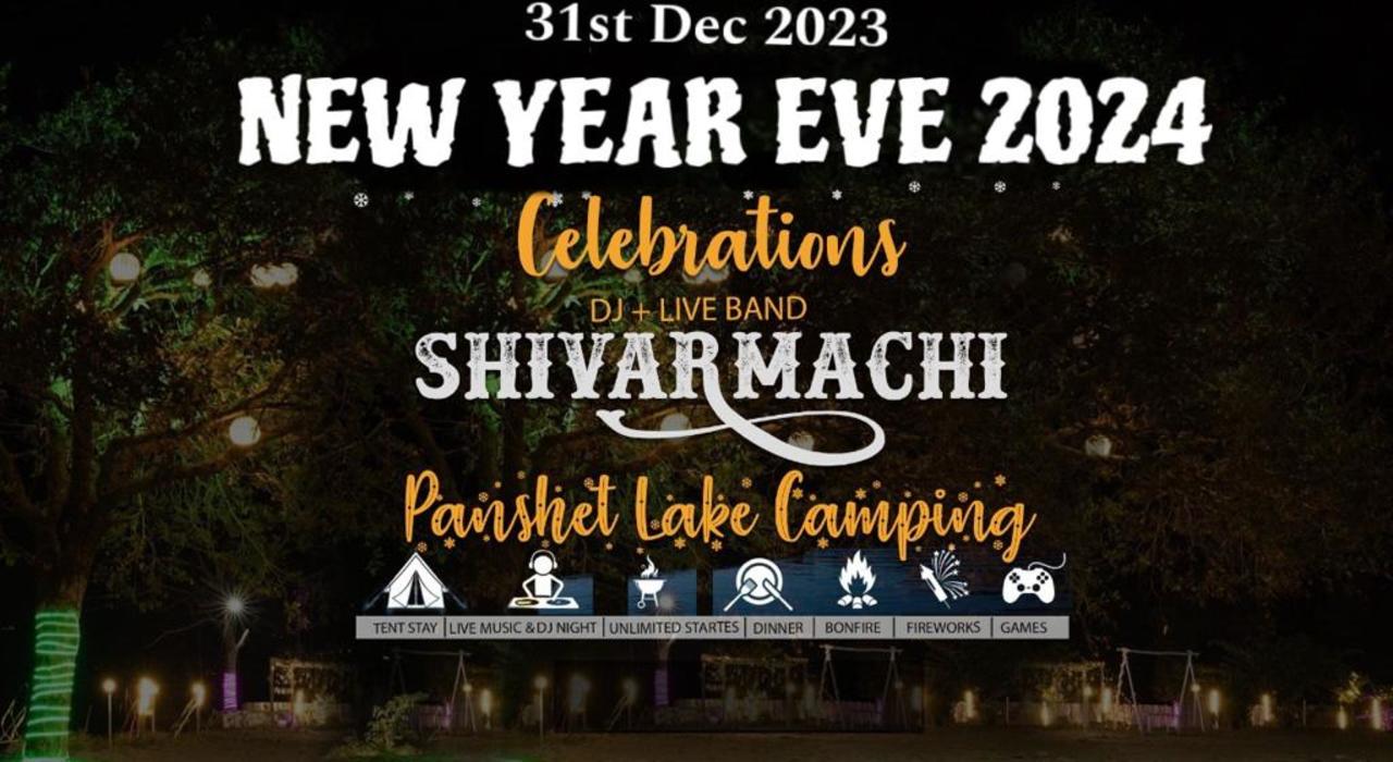 New Year Eve 2024 Shivarmachi Panshet Camping