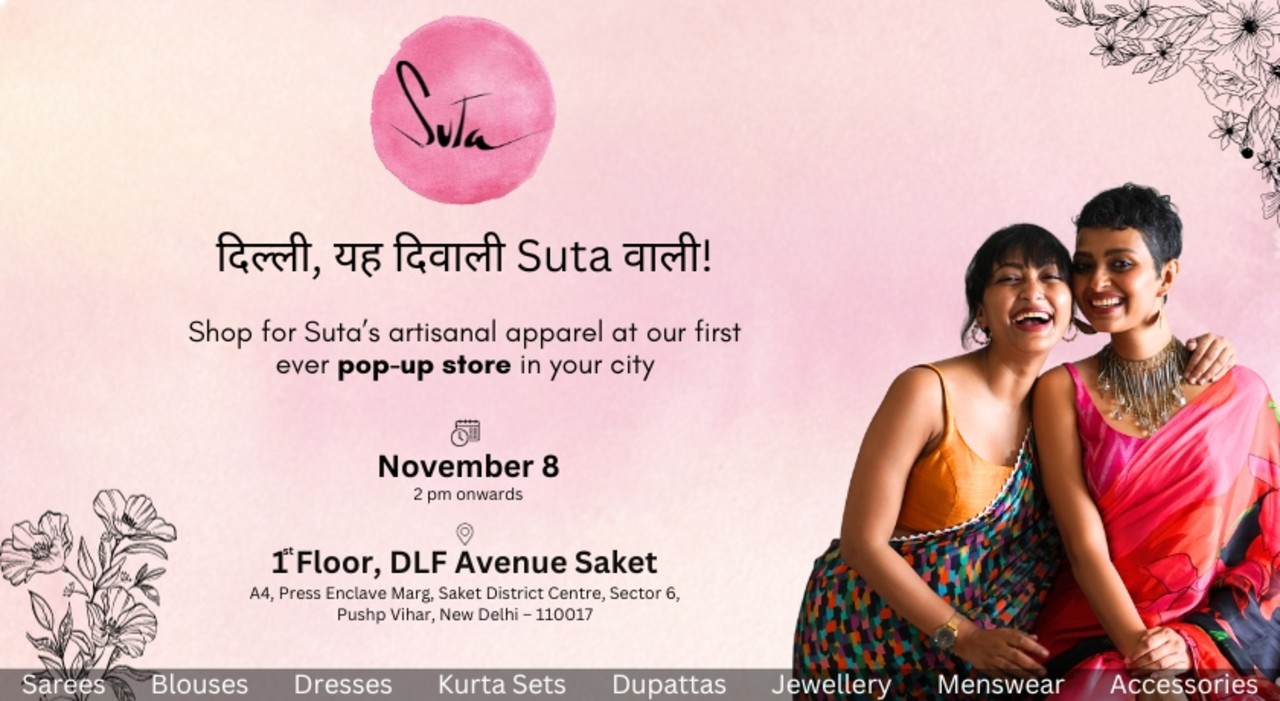 Suta : Delhi Store Launch
