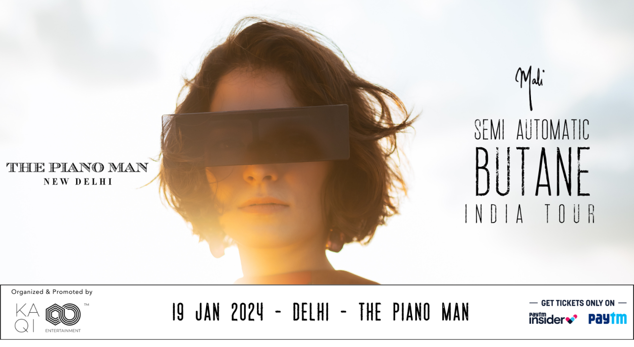 Semi Automatic Butane India Tour ft. Mali | Delhi