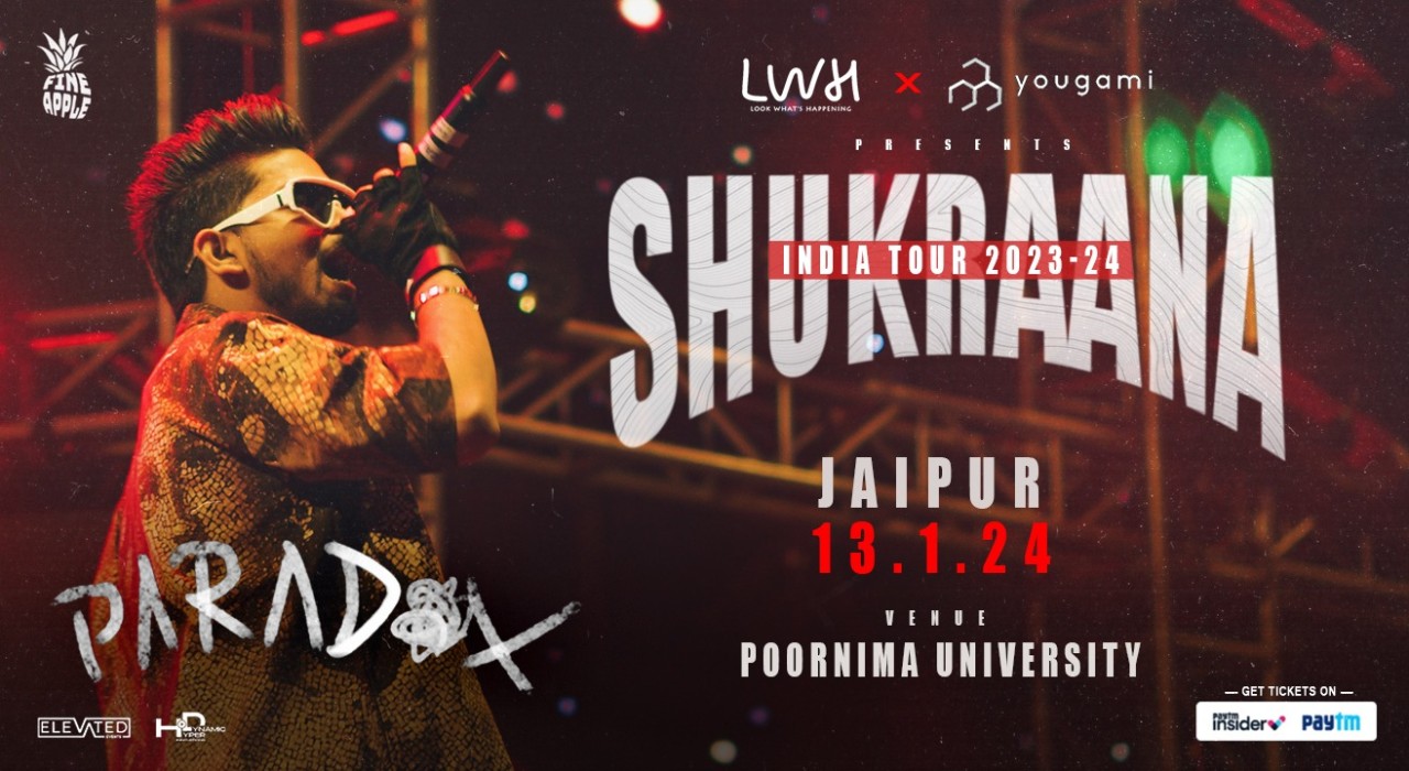 Paradox - Shukraana India Tour By LWH | Jaipur