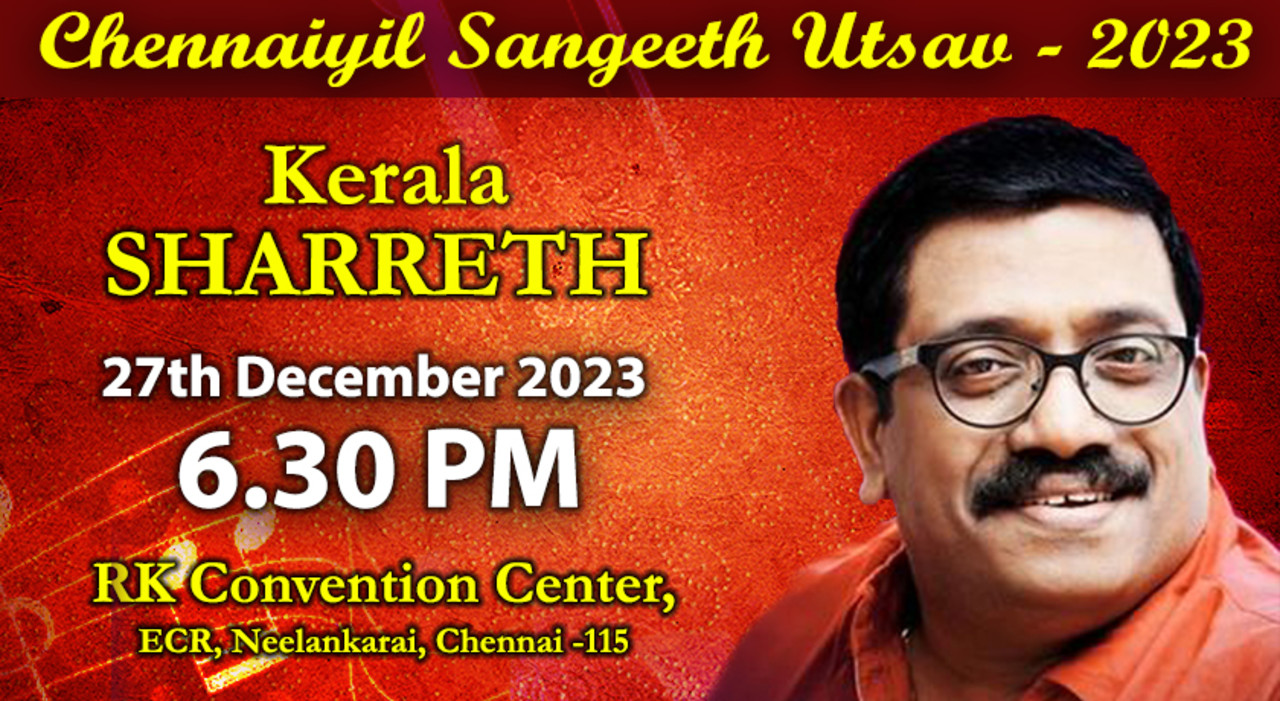 Chennaiyil Sangeeth Utsav 2023 - Kerala Sharreth