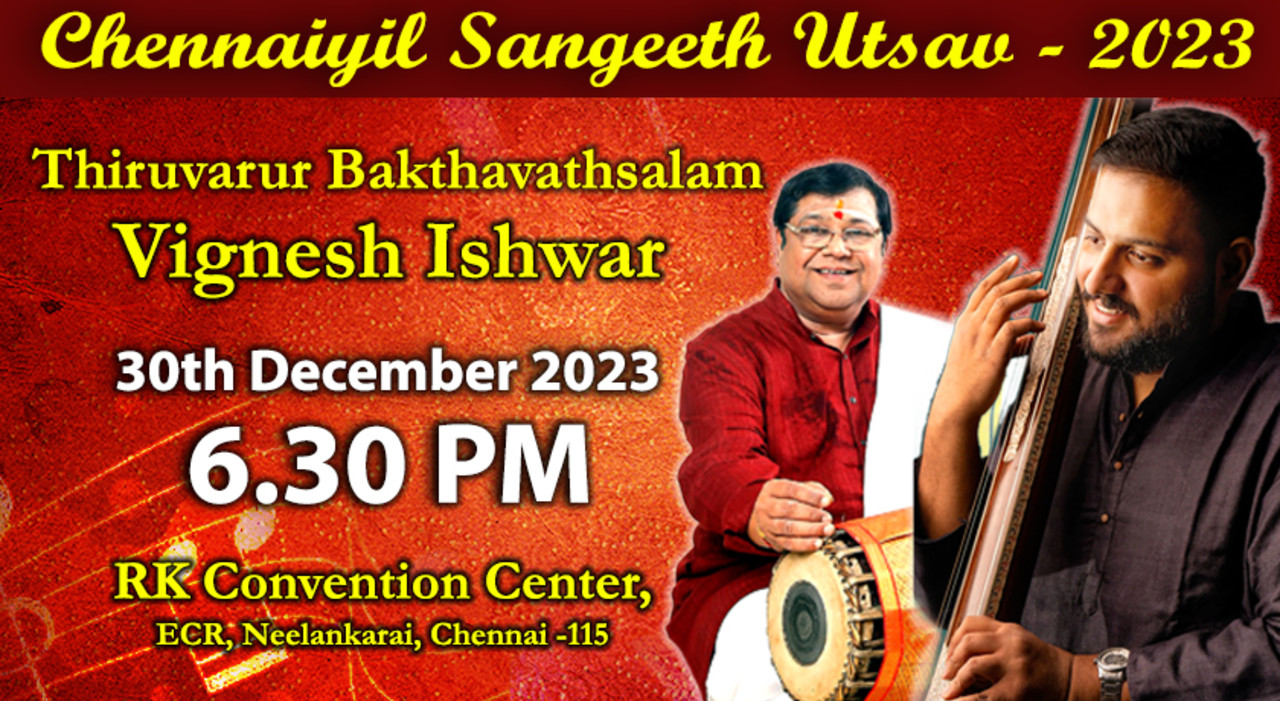 Chennaiyil Sangeeth Utsav 2023-Vignesh Ishwar and Thiruvarur Bakthavathsalam | NY 2024