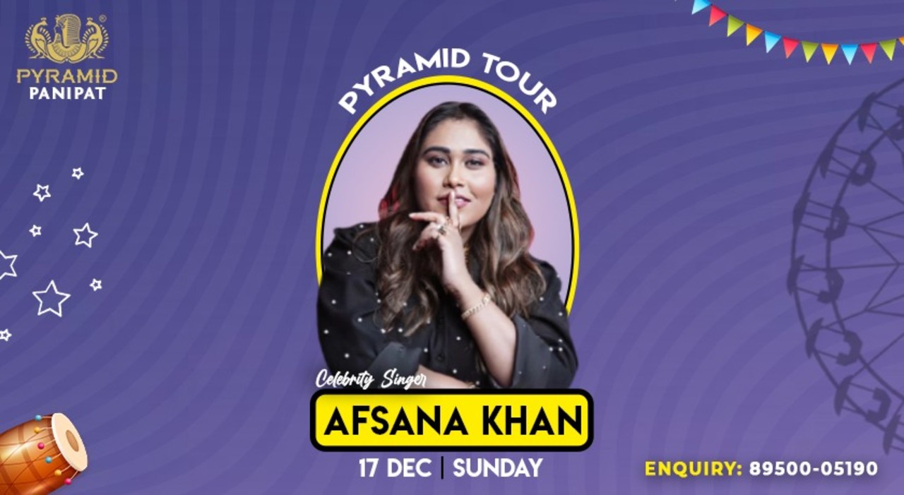 Afsana Khan India Tour at Pyramid Panipat