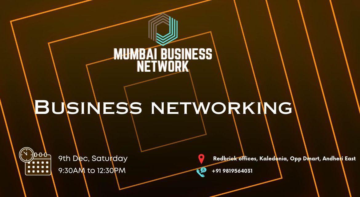 MUMBAI BUSINESS NETWORK | BUSINESS NETWORKING