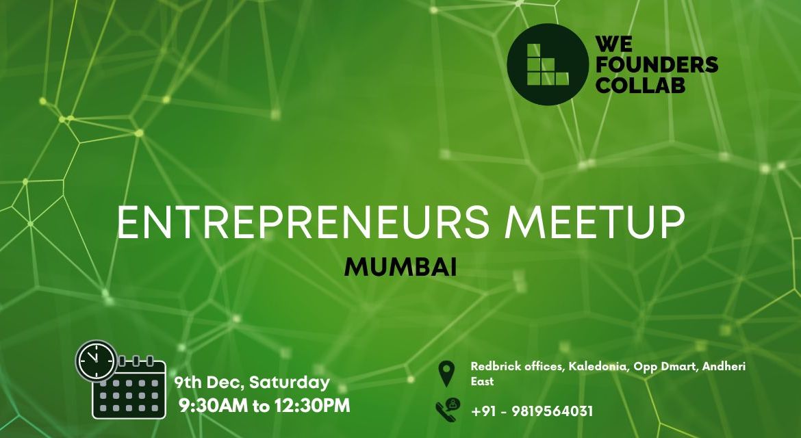Entrepreneurs Meetup by We Founders Collab