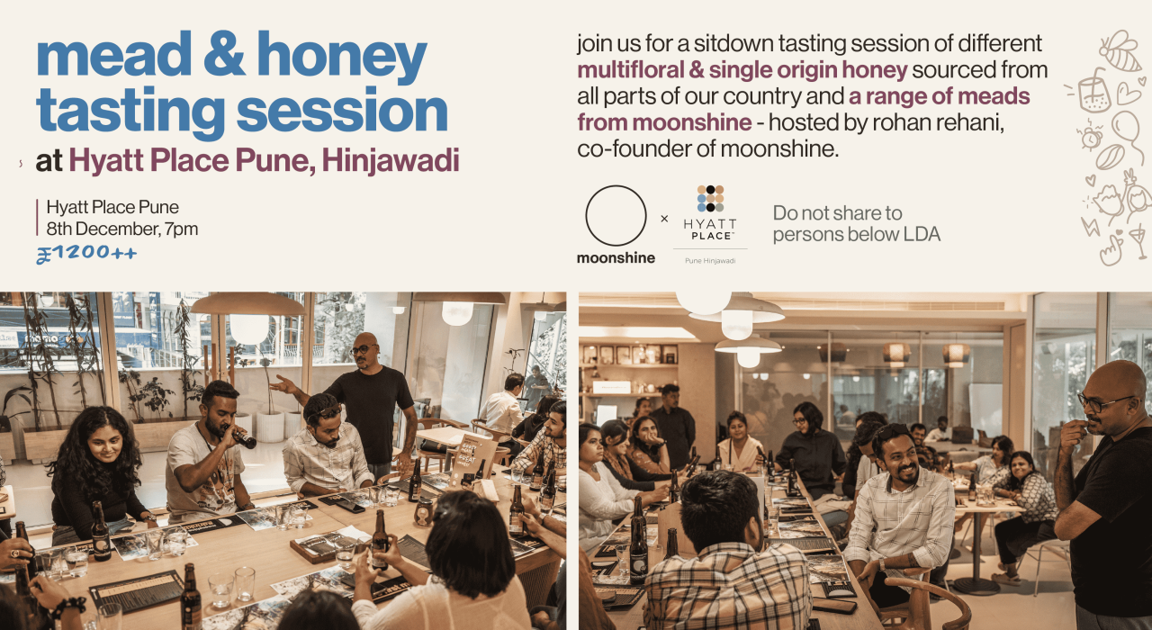 Moonshine: Mead and Honey Tasting Session at Hyatt Place, Hinjewadi