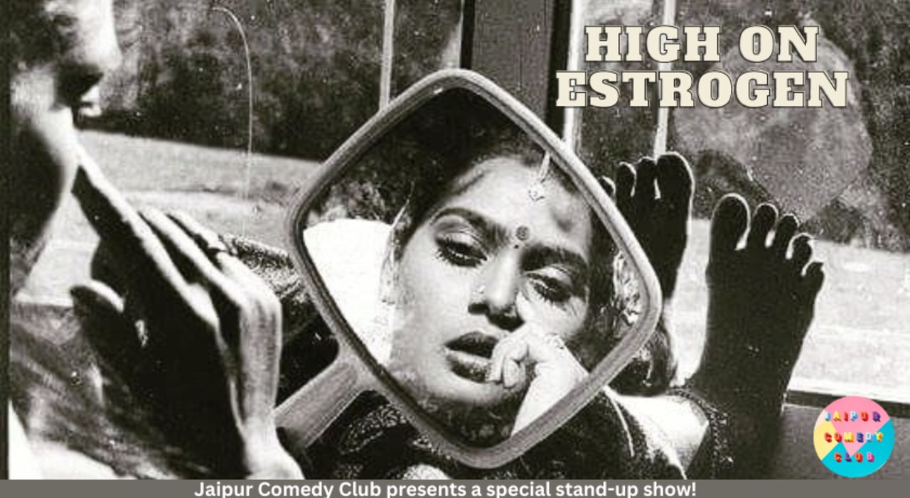 High On Estrogen