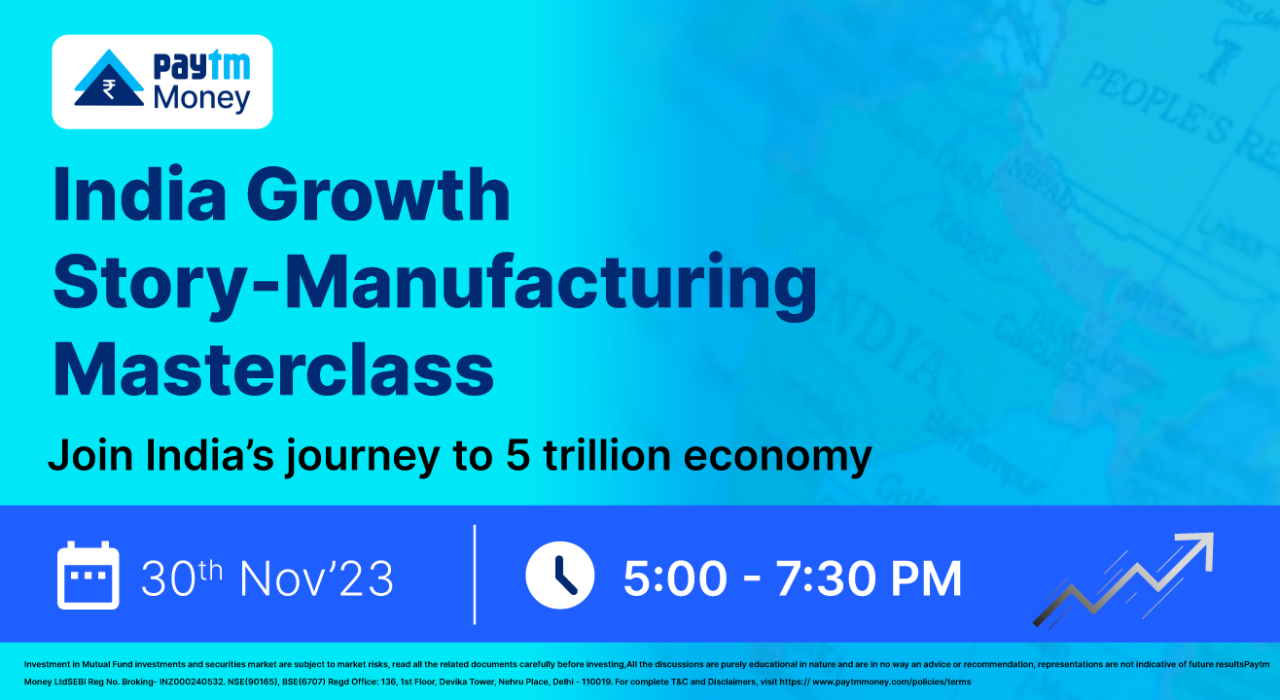 India Growth Story-Manufacturing Masterclass
