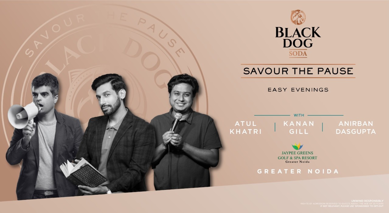 Black Dog Easy Evenings ft. Kanan Gill, Atul Khatri & Anirban Dasgupta