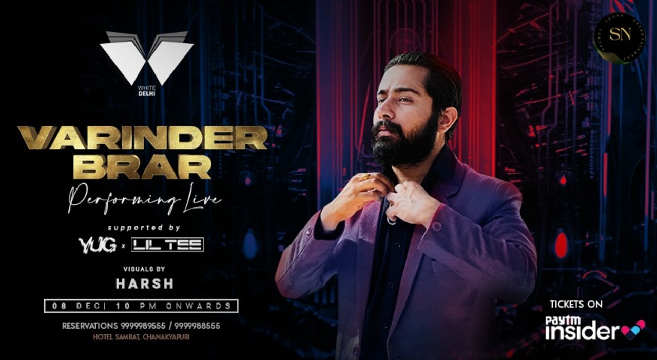 VARINDER BRAR LIVE @WHITE DELHI