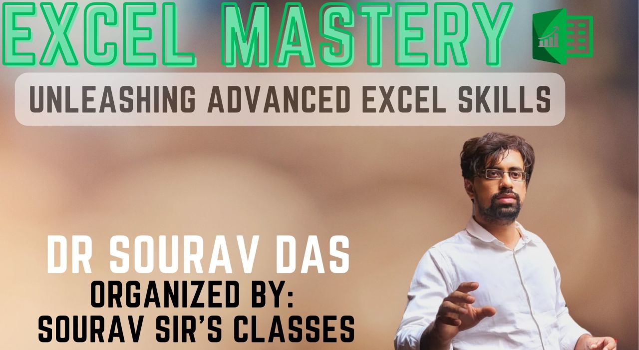 Excel Mastery: Unleashing Advanced Excel Skills