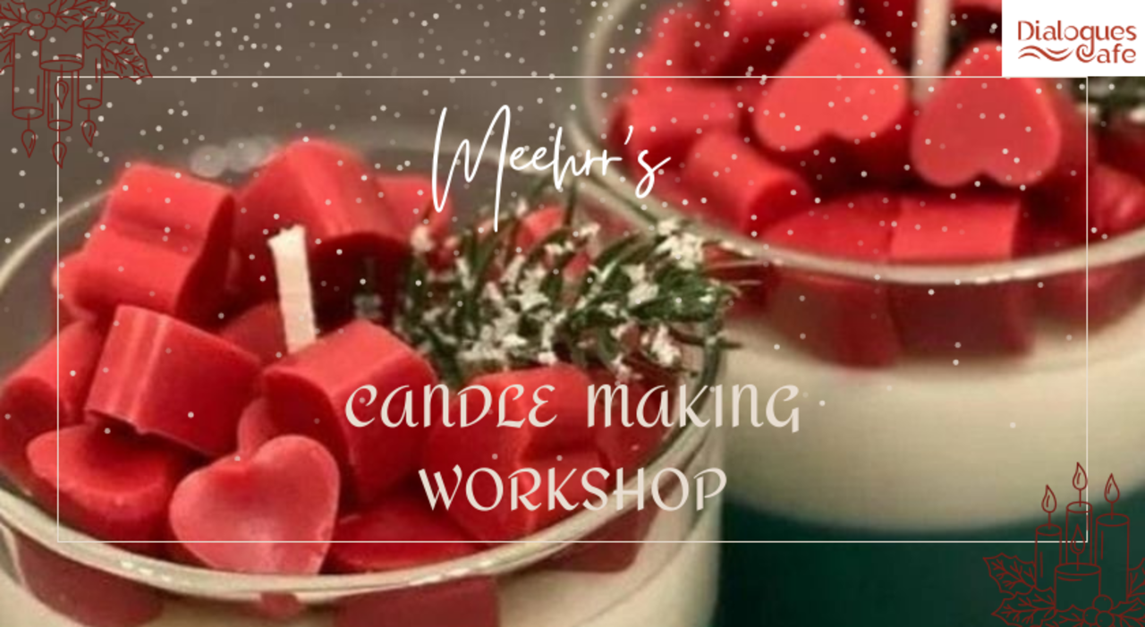 Meehrr's Candle Making Workshop | Christmas 2023