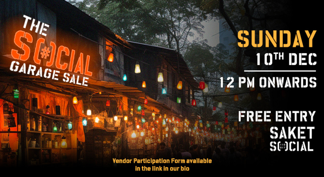 The SOCIAL Garage Sale! | Saket SOCIAL