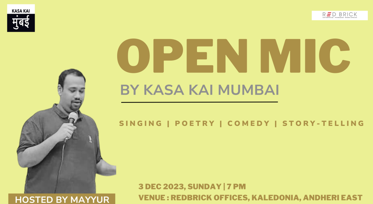 Open mic by Kasa Kai Mumbai at Redbrick, Andheri East