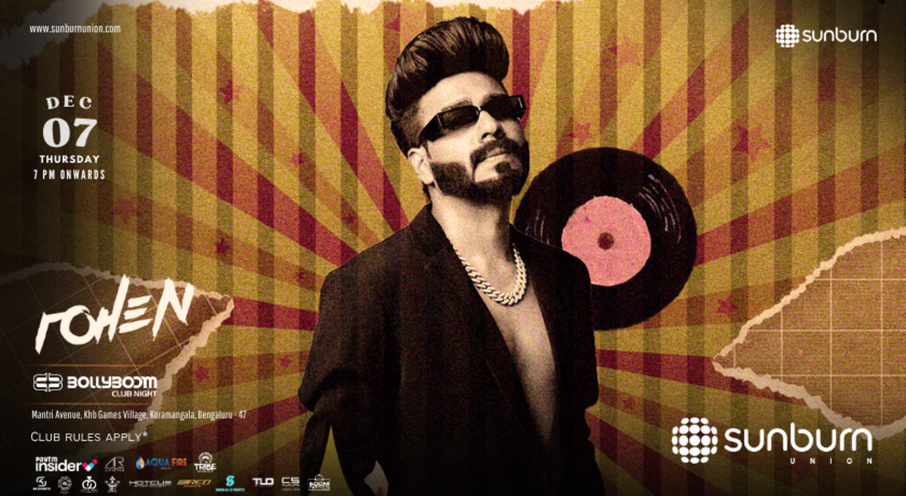 BANGALORE'S BIGGEST BOLLYBOOM CLUB NIGHT AT SUNBURN UNION