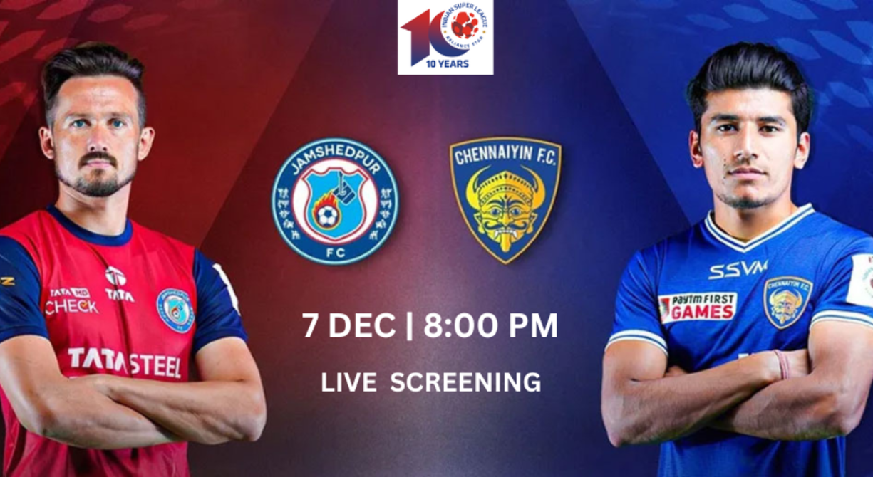 Jamshedpur FC vs Chennaiyin Live Screening