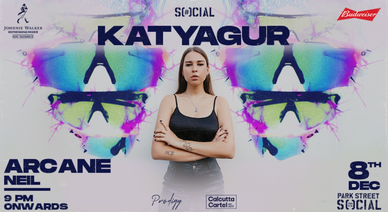 SOCIAL PRESENTS KATYA GAUR | ARCANE | NEIL | PARK STREET SOCIAL