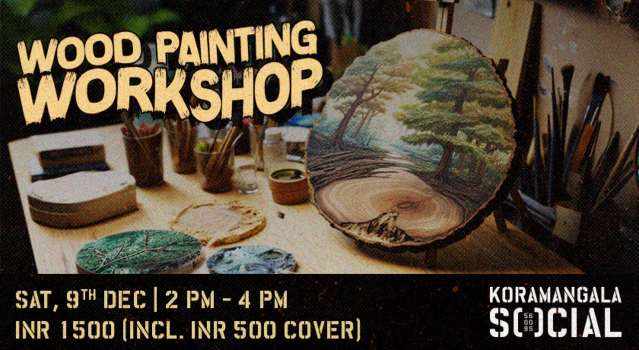 Wood Painting Workshop | Koramangala SOCIAL