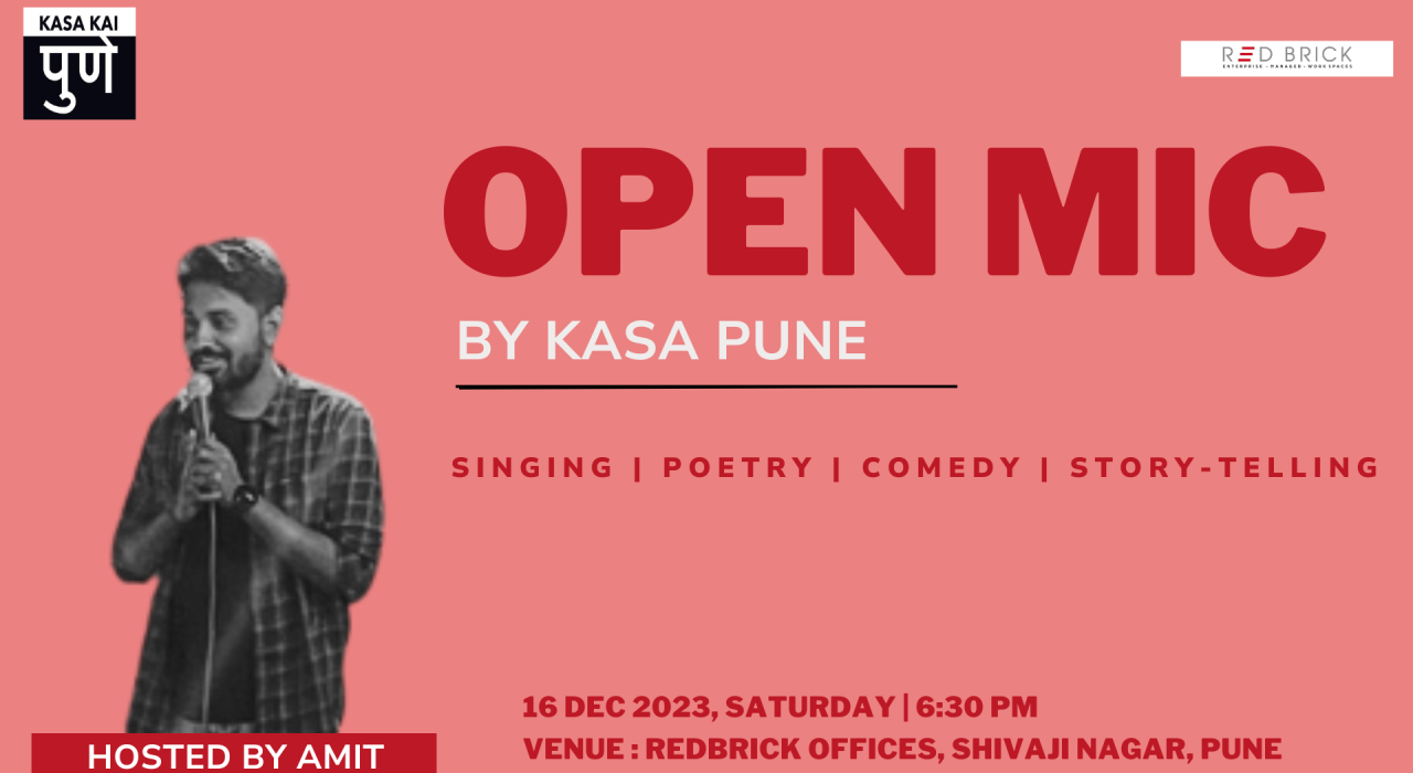 OPEN MIC BY KASA KAI PUNE - REDBRICK OFFICES