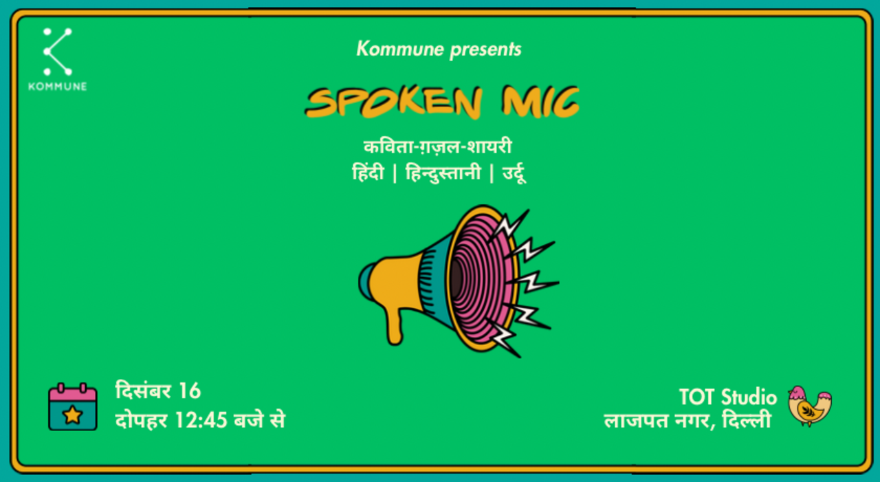 Spoken Mic #51 : Delhi
