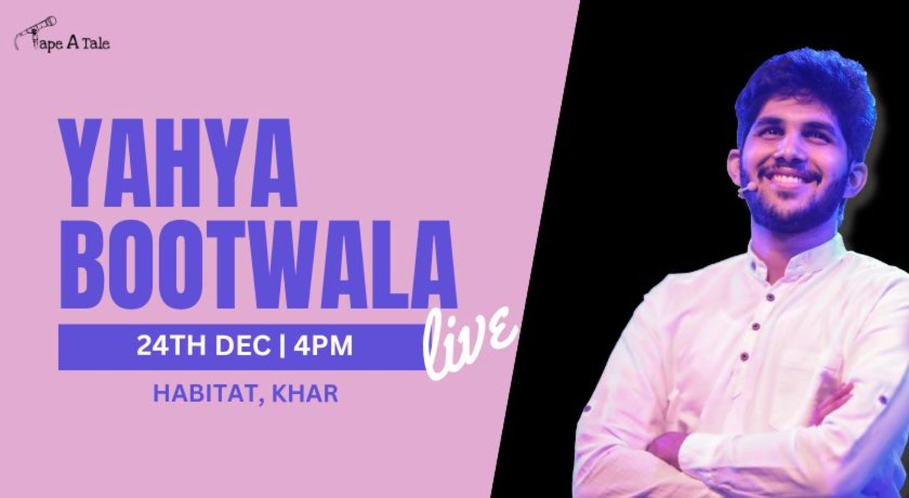 Yahya Bootwala Live | Mumbai