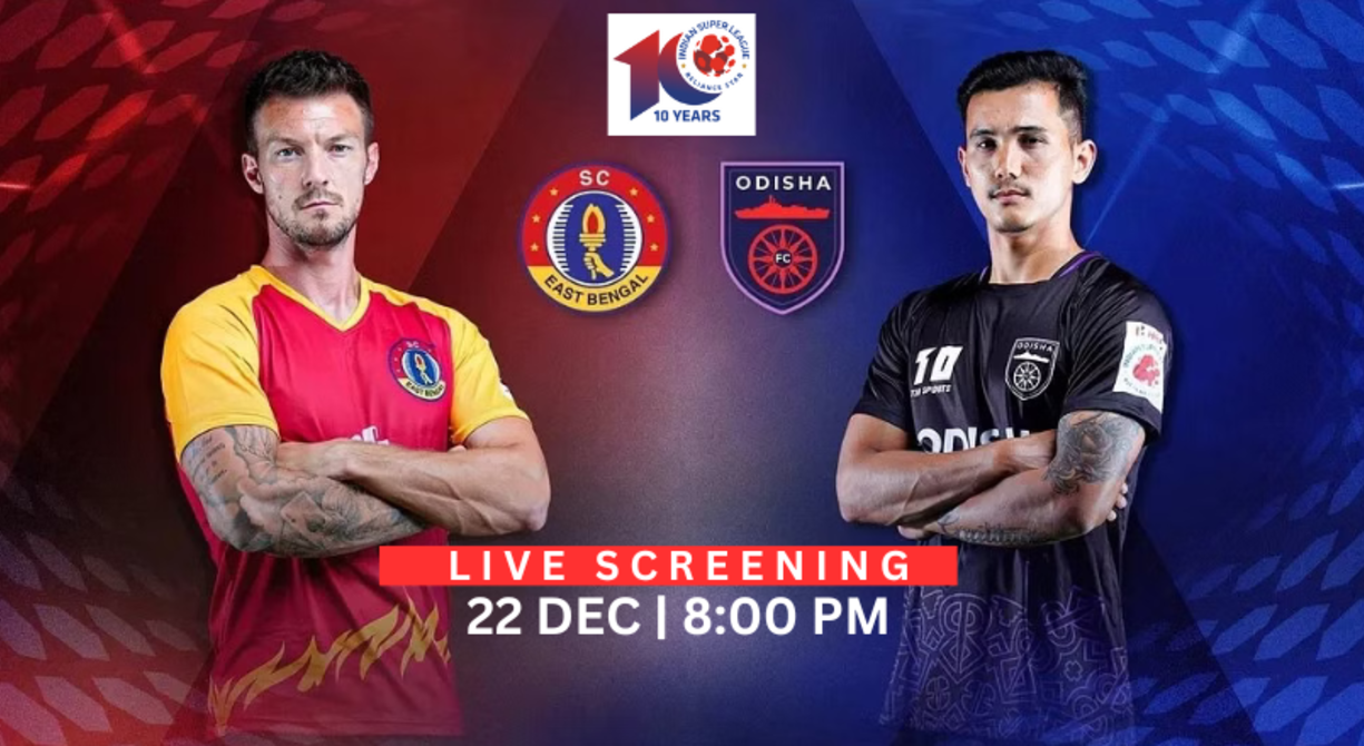 East Bengal FC vs Odisha FC (Screening)