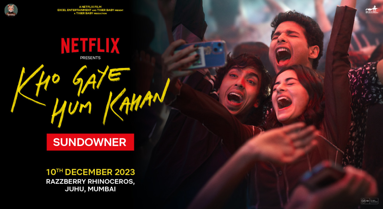 Netflix presents Kho Gaye Hum Kahan Sundowner | RSVP