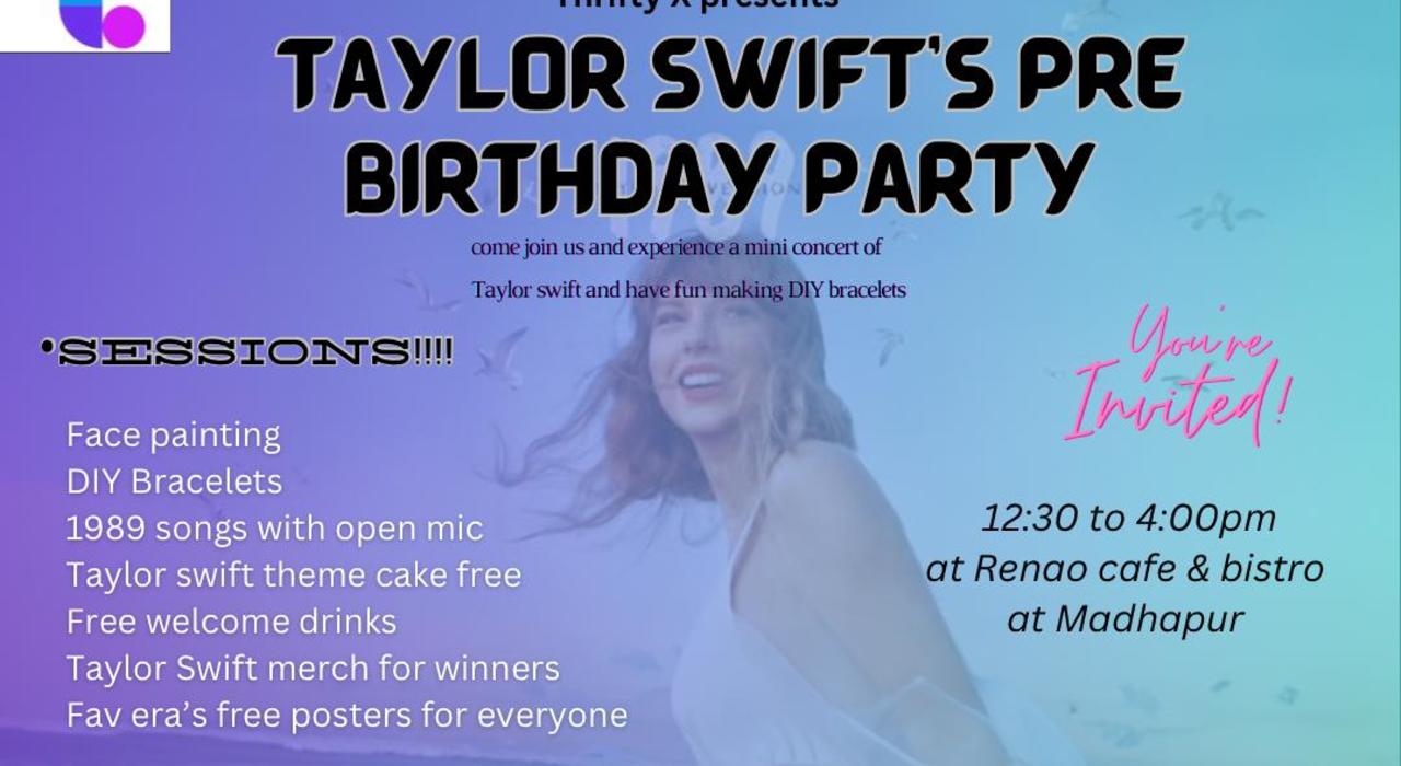 Thrifty X Taylor Swifts Pre Birthday Party
