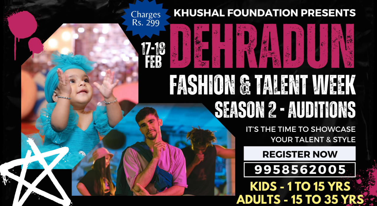 DEHRADUN FASHION & TALENT WEEK
