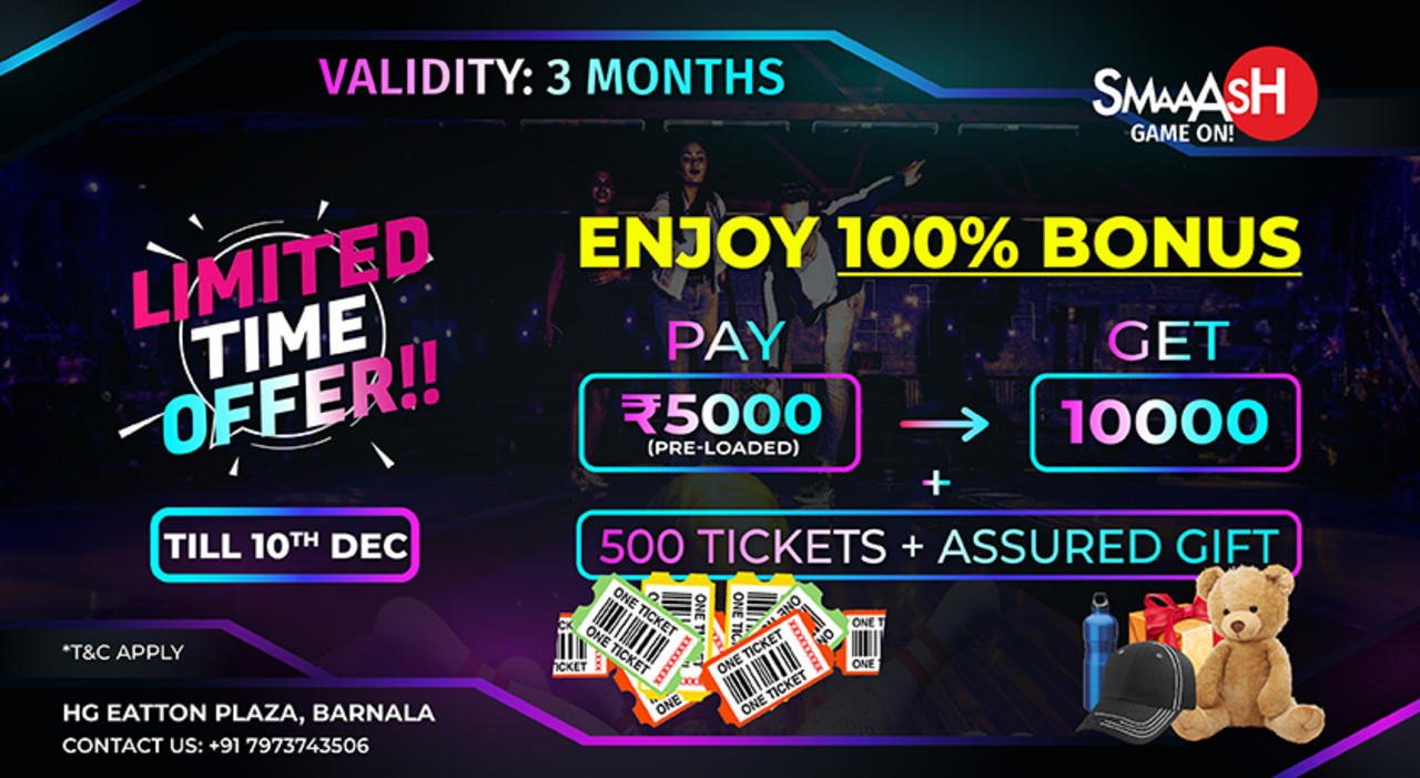 LIMITED TIME OFFER DOUBLE BONANZA @ SMAAASH BARNALA