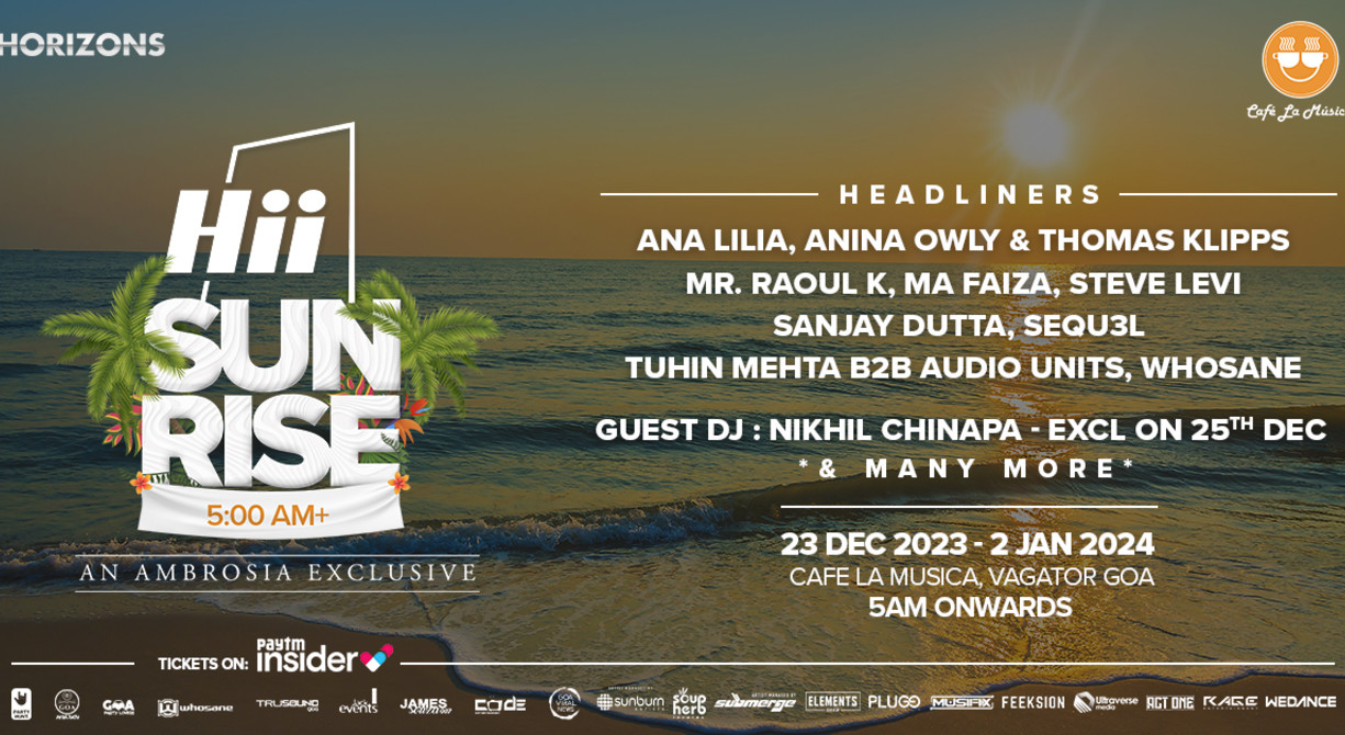 Hii : SUNRISE FESTIVAL - GOA