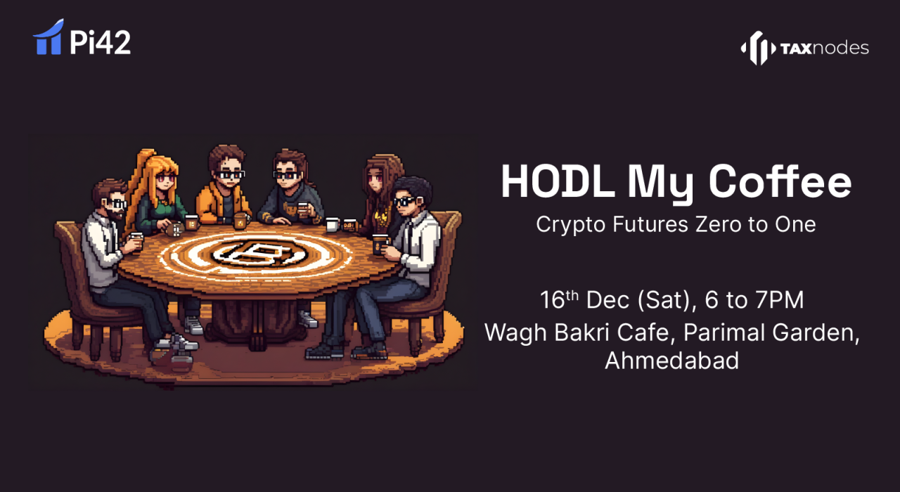 Crypto Traders’ Hangout - Ahmedabad