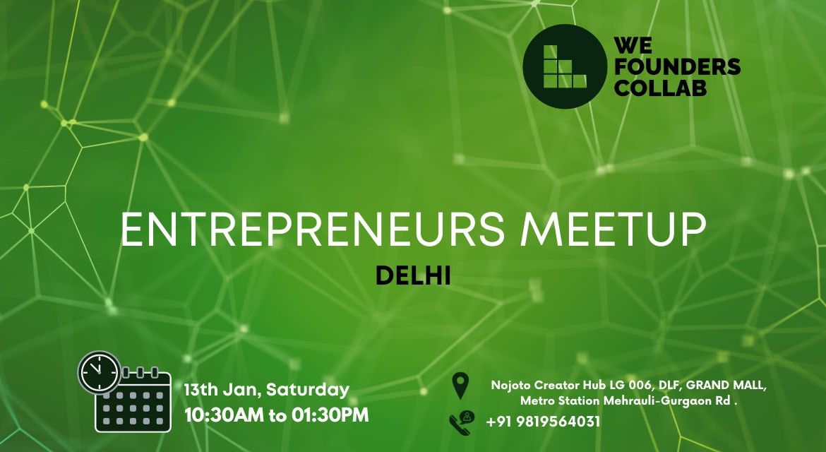 Entrepreneurs Meetup by We Founders Collab