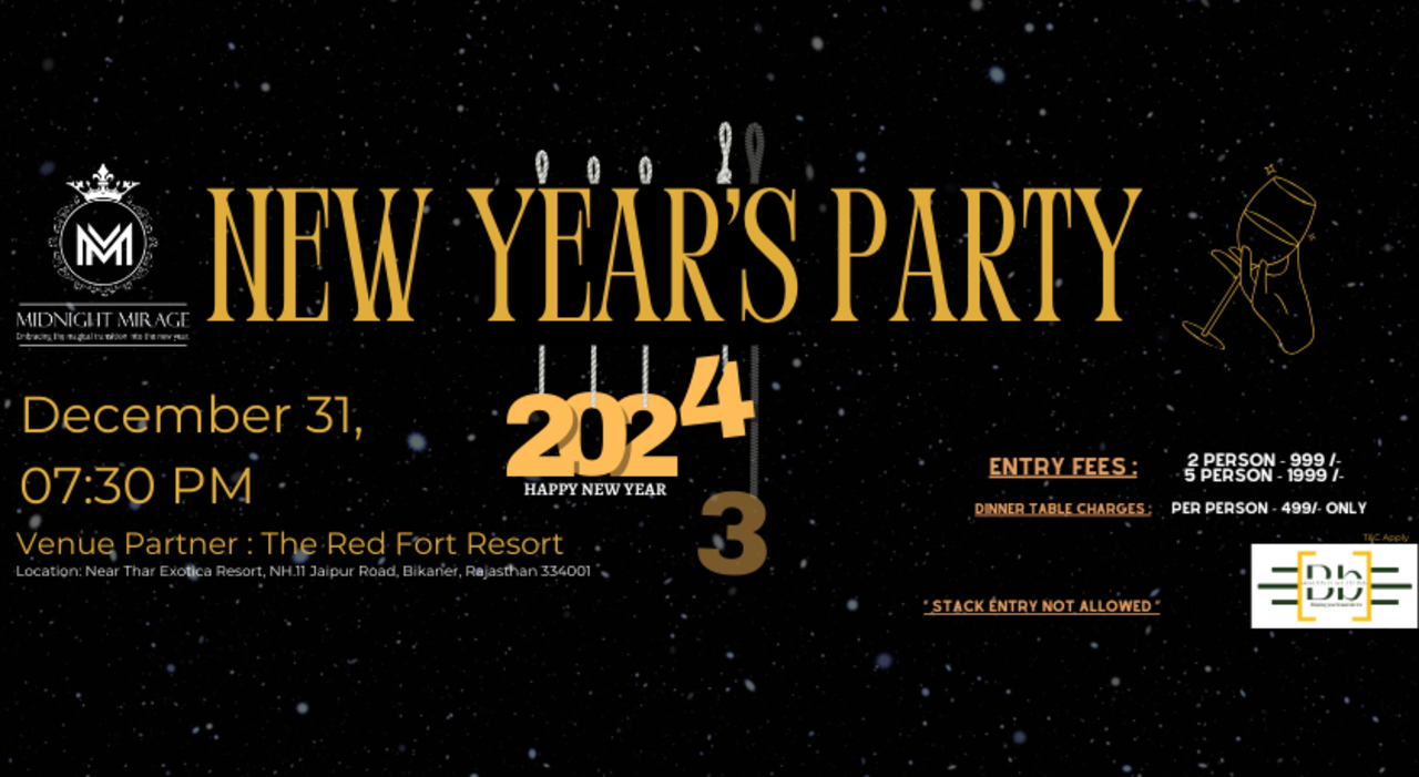 Midnight Mirage New Year Party 2024 (Bikaner) | NY 2024