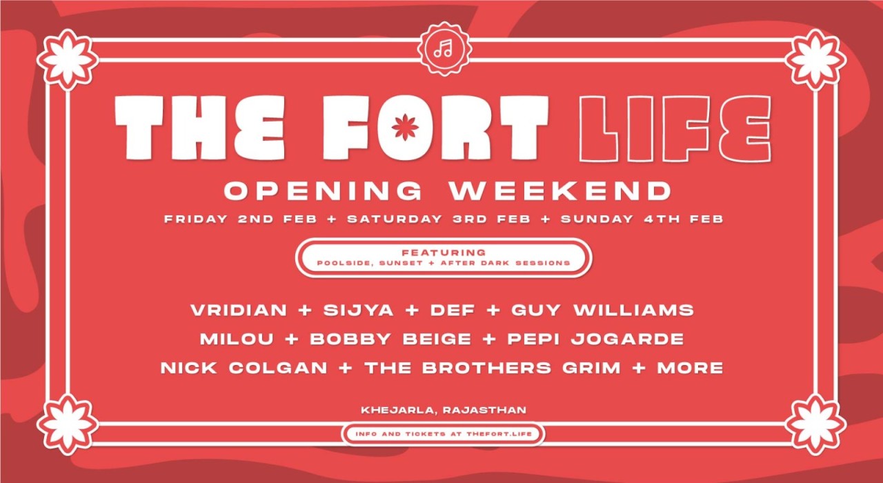 The Fort Life - Opening Weekender